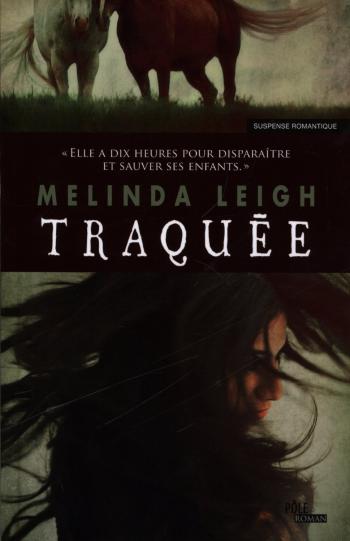 TraquÃ©e - MÃ©linda Leigh