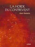 Alain DAMASIO - La horde du contrevent
