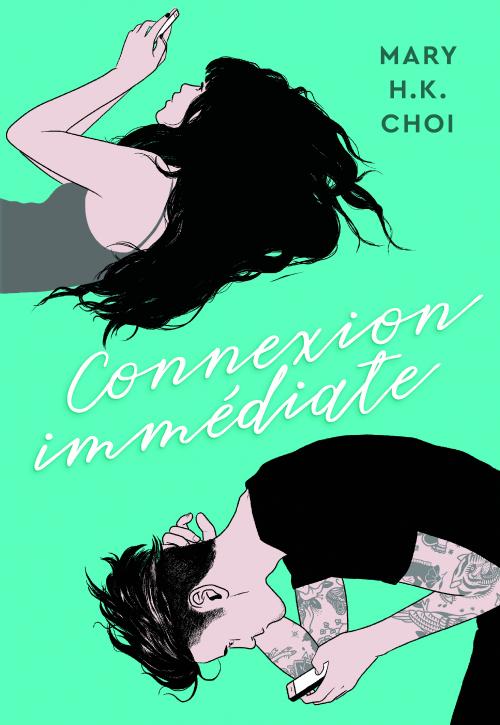 Connexion immédiate - Mary Choi