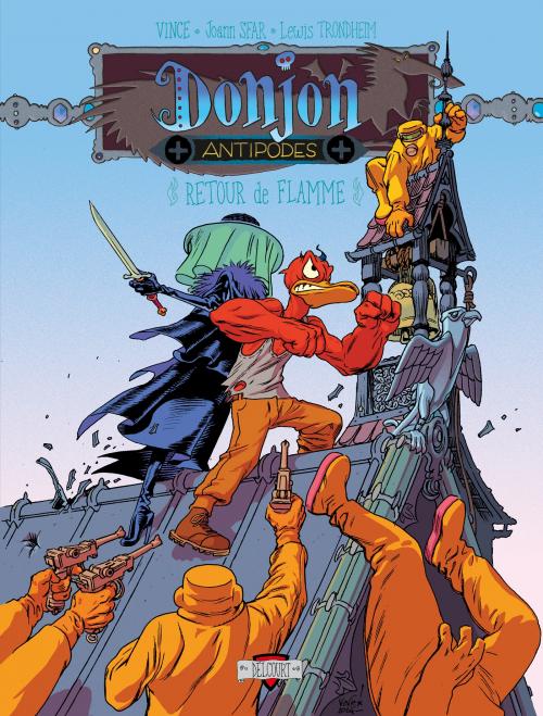 Donjon antipodes - Retour de flamme - Vince & Sfar & Trondheim