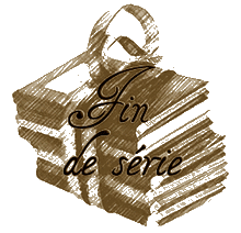 « Fin de série » ~Édition 2012~
