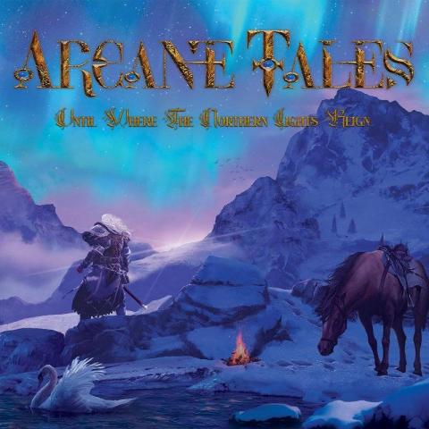 ARCANE TALES - Les détails du nouvel album Until Where The Northern Lights Reign 