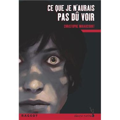 Ce que je n&#39;aurais pas dû voir - broché - Christophe ...