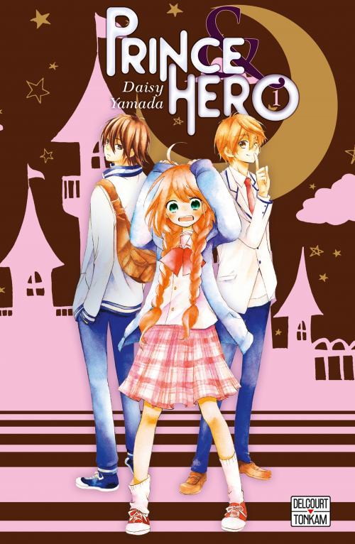 Prince & hero - Tome 01 - Daisy Yamada
