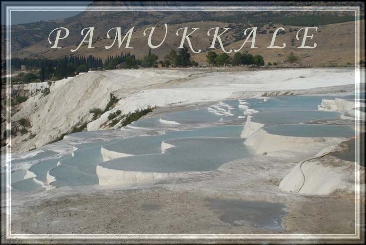 Patrimoine mondial de l'Unesco : Pamukkale - Turquie -