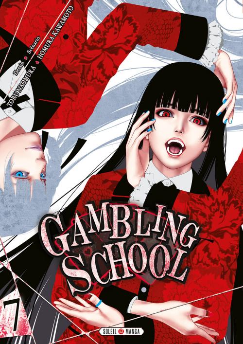 Gambling school - Tome 07 - Toru Naomura & Homura Kawamoto