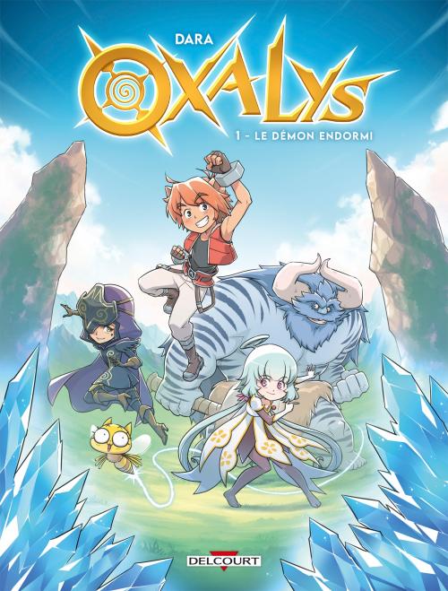 Oxalys - Tome 01 Le démon endormi - Dara