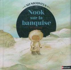 NOOK SUR LA BANQUISE