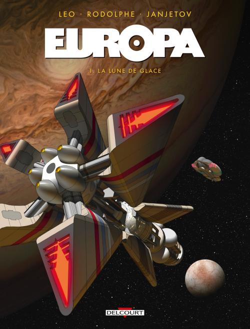 Europa - Tome 01 La lune de glace - Leo & Rodolphe & Janjetov
