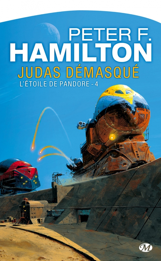 L’étoile de Pandore (4/4) Judas démasqué - Peter Hamilton