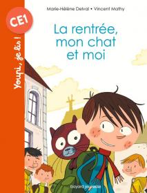 La rentrée, mon chat et moi - Bayard Éditions
