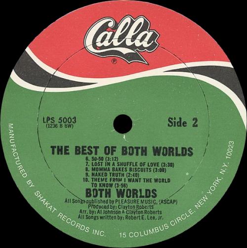 The Best Of Both Worlds : Album " I Want The World To Know " Calla Records LPS 5003 [ US ] 