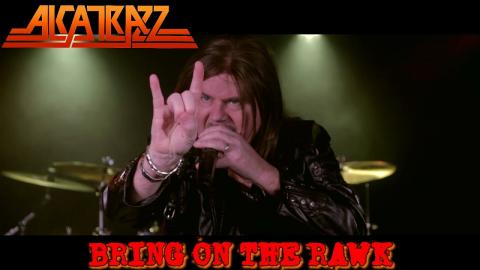 ALCATRAZZ - "Bring On The Rawk" Clip