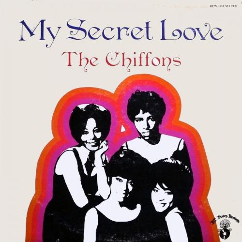 The Chiffons : Album " My Secret Love " B.T. Puppy Records BTPS-1011 [ US ]