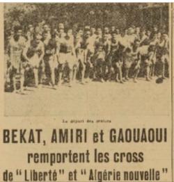 Cross de "Liberté" et "Algérie Nouvelle", en Juniors Amiri Lakhdar dit Amiri II Vainqueur, en Senior Bekkat Mohamed Vainqueur