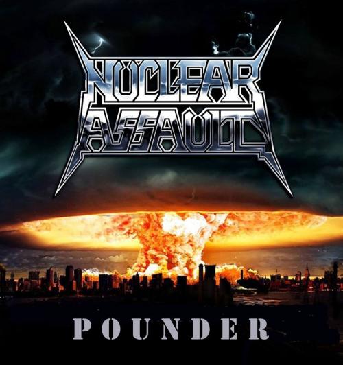NUCLEAR ASSAULT_Pounder