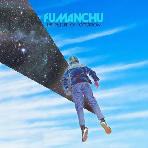 FU MANCHU - Les détails du nouvel album The Return Of Tomorrow ; "Hands Of The Zodiac" Visualizer Video