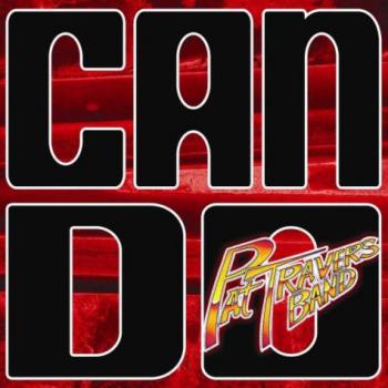 PAT TRAVERS BAND_Can Do