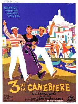 3 DE LA CANEBIERE BOX OFFICE FRANCE 1956 AFFICHE DE GUY GERARD NOEL