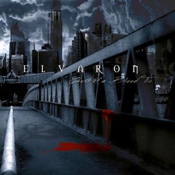 ELVARON - Ghost Of A Blood Tie