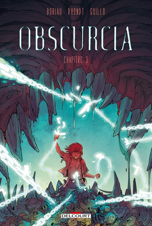 Obscurcia - Chapitre 03 - Boriau & Dhondt & Guillo