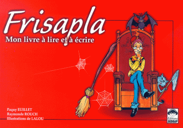 Frisapla : une histoire à lire et à écrire