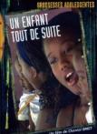 Un enfant tout de suite