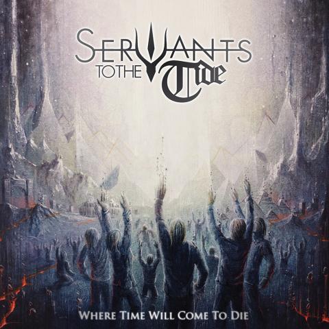 SERVANTS TO THE TIDE - Les détails du nouvel album Where Time Will Come To Die ; Clip "With Starlight We Ride"