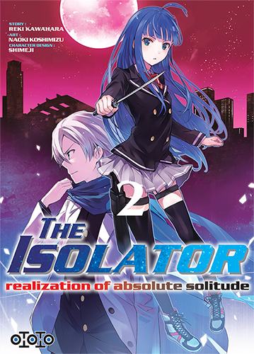 The isolator - Tome 02 - Reki Kawahara & Naoki KoshimizuThe isolator - Tome 02 - Reki Kawahara & Naoki Koshimizu