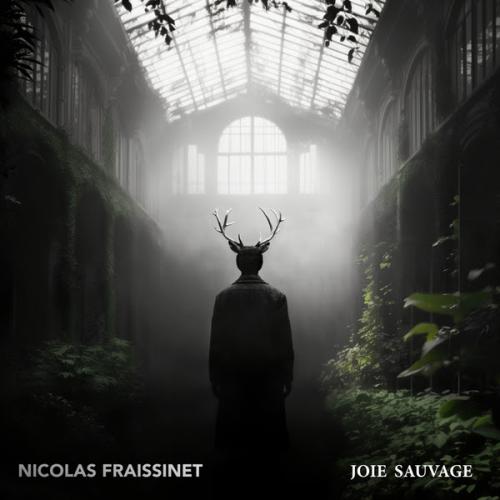 Nicolas Fraissinet revient en livre, disque, spectacle avec Joie Sauvage