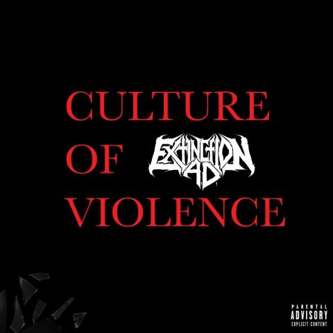 EXTINCTION A.D. - Les détails du nouvel album Culture Of Violence ; "Mastic" Clip