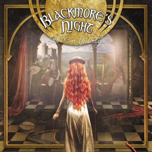 BLACKMORE'S NIGHT_All Our Yesterdays