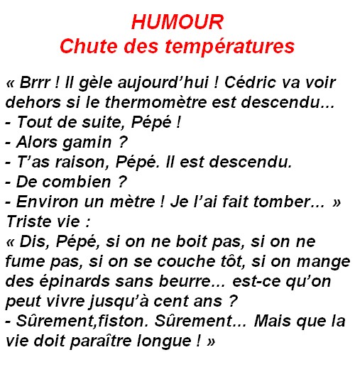Des histoires drôles même le jeudi , c'est rare chez les "Tiot"?