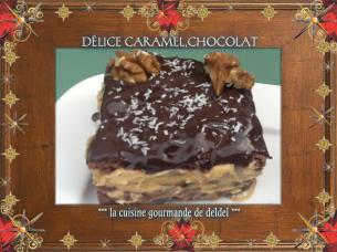 DÉLICE CARAMEL,CHOCOLAT