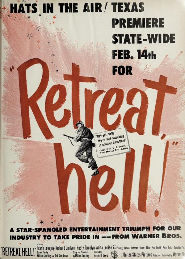 RETREAT HELL BOX OFFICE USA 1952
