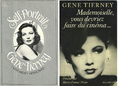 Gene Tierney, Mademoiselle, vous devriez faire du cinéma…, Hachette, 1985
