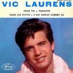 Bon anniversaire : Vic Laurens 