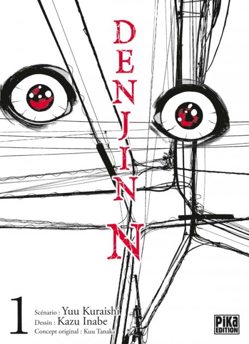 Denjin N - Tome 01 - Yuu Kuraishi & Kazu Inabi