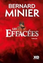 Les effacées, Bernard MINIER