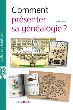 Comment présenter sa généalogie?