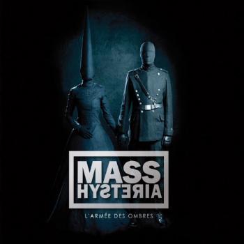MASS HYSTERIA_L\'Armée Des Ombres MASS HYSTERIA_L\'Armée Des Ombres