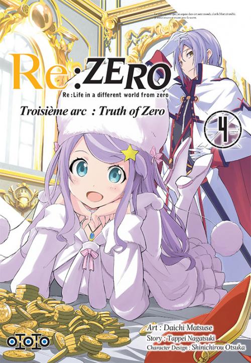 Re:zero - Troisième arc Truth of zero - Tome 04 - Daichi Matsuse & Tappei Nagatsuki