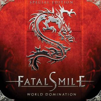 Fatal Smile_World Domination_Special Edition