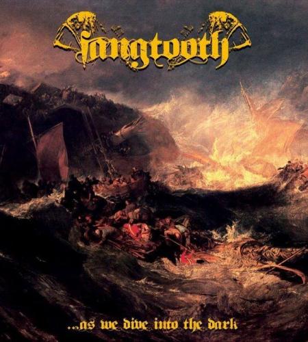 FANGTOOTH_...As We Dive Into The Dark