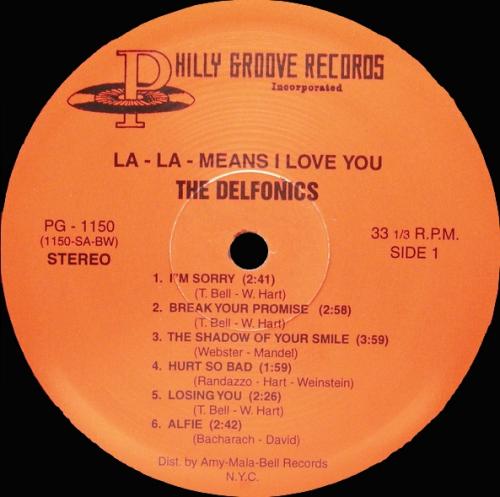 The Delfonics : Album " La La Means I Love You " Philly Groove Records, Inc. PG-1150 [ US ]