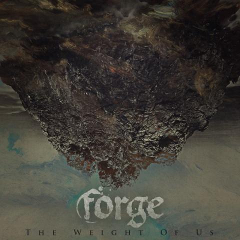 FORGE - Détails et extrait du premier album The Weight Of Us