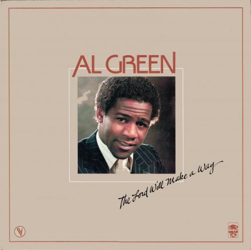 Al Green : Album " The Lord Will Make A Way " Myrrh Records MSB-6661 [ US ]