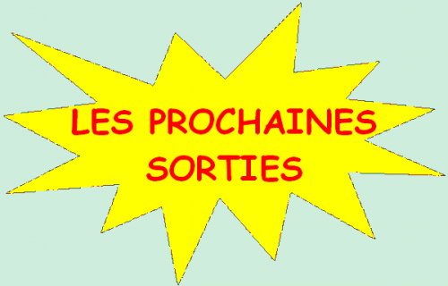 Les Prochaines Sorties