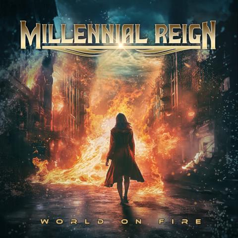 MILLENNIAL REIGN - Les détails du nouvel album World On Fire ; Clip "Bring Me To Life"