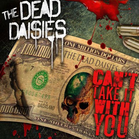 THE DEAD DAISIES dévoile son nouveau single "Can't Take It With You"